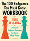 The 100 Endgames You Must Know Workbook (Practical Endgame Exercises for Every Chess Player) by Jesus de la Villa, Ramon Jessurun, 9789056918170