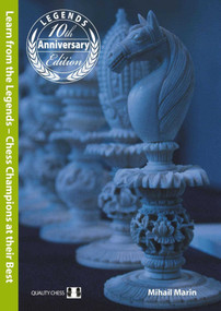 Learn from the Legends by Mihail Marin, 9781784830045