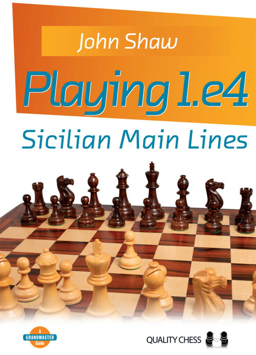 Playing 1.e4 - 9781784830724 by John Shaw, 9781784830724