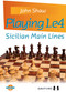 Playing 1.e4 - 9781784830724 by John Shaw, 9781784830724