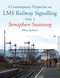 Contemporary Perspective on LMS Railway Signalling (Semaphore Swansong) - 9781785000720 by Allen Jackson, 9781785000720