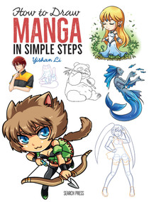 How to Draw Manga in Simple Steps by Yishan Li, 9781782214724