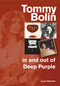 Tommy Bolin - in and out of Deep Purple by Laura Shenton, 9781789520705