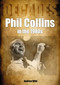 Phil Collins in the 80s (Decades) by Andrew Wild, 9781789521856