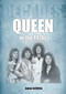 Queen in the 1970s (Decades) by James Griffiths, 9781789522655