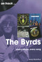 Byrds (every album, every song) by Andy McArthur, 9781789522808