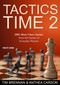 Tactics Time 2 (1001 More Chess Tactics from the Games of Everyday Players) by Tim Brennan, Anthea Carson, 9789056915377