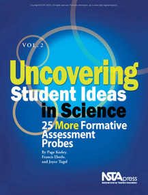 Uncovering Student Ideas in Science, Volume 2 (25 More Formative Assessment Probes) - 9780873552738 by Page Keeley, Francis Eberle, Joyce Tugel