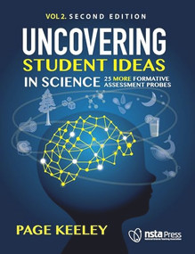 Uncovering Student Ideas in Science, Volume 2 (25 More Formative Assessment Probes) - 9780873552738 by Page Keeley, Francis Eberle, Joyce Tugel, 9780873552738