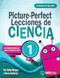 Picture-Perfect Lecciones de Ciencia, 1 (Cómo utilizar manuales infantiles para guiar la investigación, 1  (Activities in Spanish)) by Emily Morgan, Karen Ansberry, 9781681408583