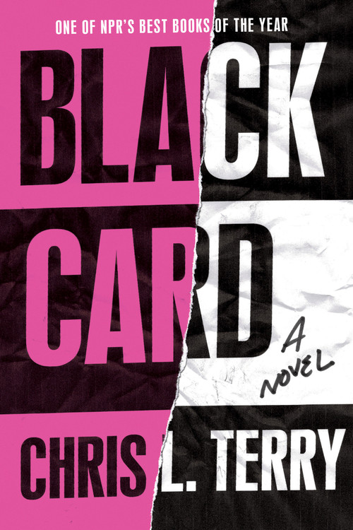 Black Card (A Novel) by Chris L. Terry, 9781646220199