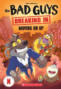 Bad Guys TV Chapter Book #2: Moving On Up by Maria S. Barbo, 9781546175551