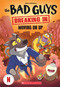 Bad Guys TV Chapter Book #2: Moving On Up by Maria S. Barbo, 9781546175551