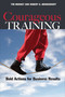 Courageous Training (Bold Actions for Business Results) by Tim Mooney, Robert O. Brinkerhoff, 9781576755648
