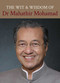 The Wit And Wisdom Of Dr Mahathir Mohamad by Mahathir Mohamad, 9789671061763
