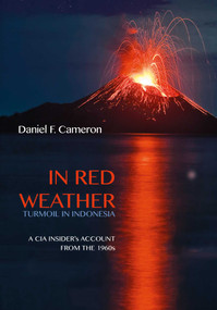 In Red Weather by Dan Cameron, 9789814610544