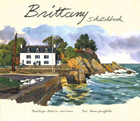 Brittany Sketchbook by Fabrice Moireau, Yann Queffellec, 9789814610636