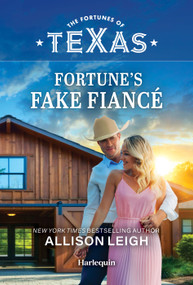 Fortune's Fake Fiancé by Allison Leigh, 9781335668684