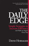 The Daily Edge (Simple Strategies to Increase Efficiency and Make an Impact Every Day) by David Horsager, 9781626565951