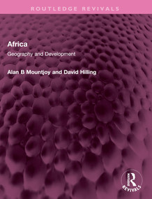 Africa (Geography and Development) by Alan B Mountjoy, David Hilling, 9781032638256