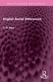 English Social Differences by T. H. Pear, 9781032642635