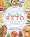 Dairy-Free Keto Cooking (A Nutritional Approach to Restoring Health and Wellness with 160 Squeaky-Clean Low-Carb, High-Fat Recipes) by Kyndra Holley, 9781628603699