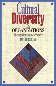 Cultural Diversity in Organizations (Theory, Research & Practice) by Taylor H. Cox, Jr., 9781881052432
