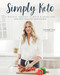 Simply Keto (A Practical Approach to Health & Weight Loss with 100+ Easy Low-Carb Recipes) by Suzanne Ryan, 9781628602630