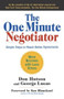 The One Minute Negotiator (Simple Steps to Reach Better Agreements) by Don Hutson, George Lucas, 9781605095868