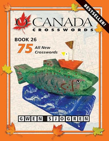 O Canada Crosswords Book 26 by Gwen Sjogren, 9780889714731