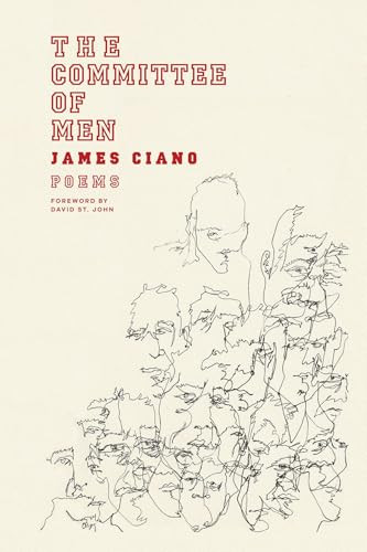 The Committee of Men - 9781960145918 by James Ciano, David St. John, 9781960145918