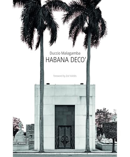 Habana Decó by Duccio Malagamba, 9781935935698