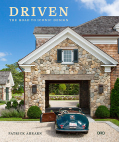 Driven (A Road to Iconic Design) by Patrick Ahearn, 9781966515548