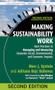 Making Sustainability Work (Best Practices in Managing and Measuring Corporate Social, Environmental, and Economic Impacts) by Marc J. Epstein, Adriana Rejc Buhovac, 9781609949938