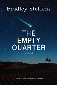 The Empty Quarter - 9781682060469 by Bradley Steffens, 9781682060469