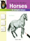 How to Draw Horses in Simple Steps by Eva Dutton, 9781844483723