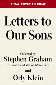 Letters to Our Sons by Stephen Graham, Orly Klein, 9781454968283