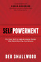 SelfPowerment (The Inner Shift for High-Achieving Women Who Want More than Just Success) by Deb M. Smallwood, 9781636989983