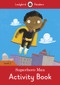 Superhero Max Activity Book - Ladybird Readers Level 2 by Ladybird, 9780241283752