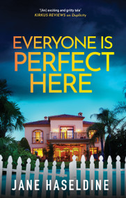 Everyone Is Perfect Here by Jane Haseldine, 9781448320110