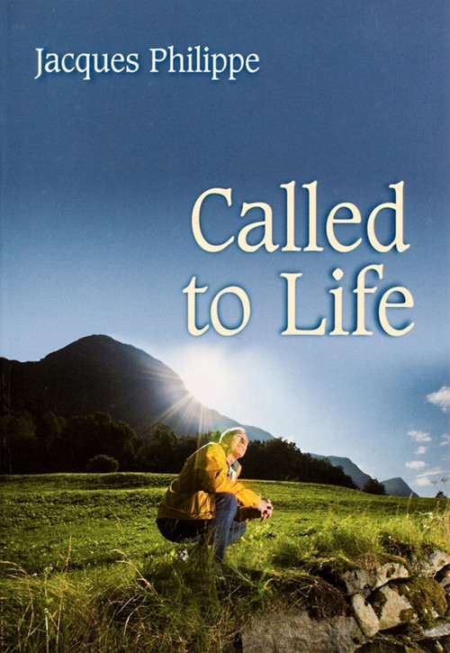 Called to Life by Fr. Jacques Philippe, 9781594170690