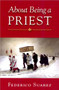 About Being a Priest by Federico Suarez, 9781594170836