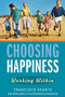 Choosing Happiness (Working Within) by Msgr Ugarte, 9781594172625