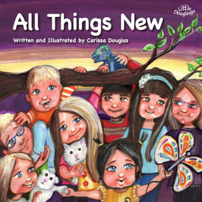 All Things New - 9781594173060 by Carissa Douglas, Carissa Douglas, 9781594173060