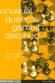 Unusual Queen's Gambit Declined by Chris Ward, 9781857442182