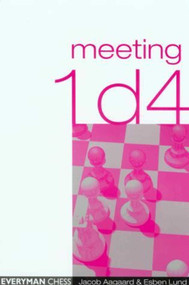 Meeting 1d4 by Jacob Aagaard, 9781857442243