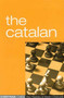 Catalan - 9781857443462 by Maxim Chetverik, Alexander Der Raetsky, 9781857443462