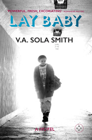 Lay Baby by V. A. Sola Smith, 9781911335726