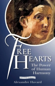 Free Hearts by Alexandre Havard, Alexandre Havard, 9781594174940