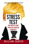 Stress Test: How Donald Trump Threatens American Democracy by WILLIAM COOPER, 9781913606688